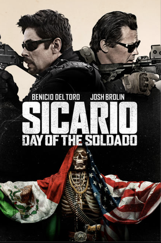 Sicario: Day of the Soldado