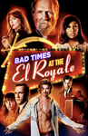 Bad Times at the El Royale (UHD/4K)