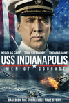 USS Indianapolis: Men of Courage