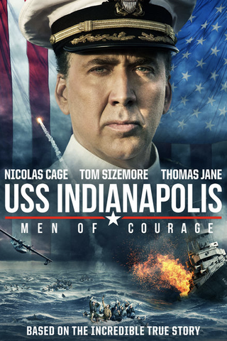 USS Indianapolis: Men of Courage