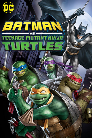 Batman vs. Teenage Mutant Ninja Turtles